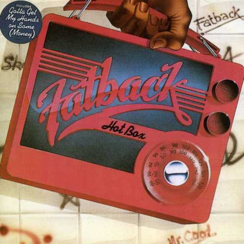 Fatback Band - Hot Box [Import]