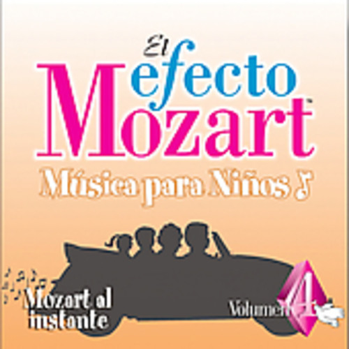 Efecto Mozart: Musica Para Ninos 4 /  Various