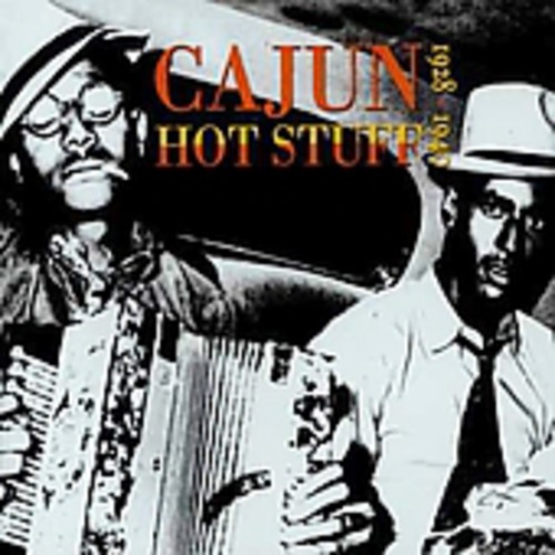 Cajun Hot Stuff 1928-1940