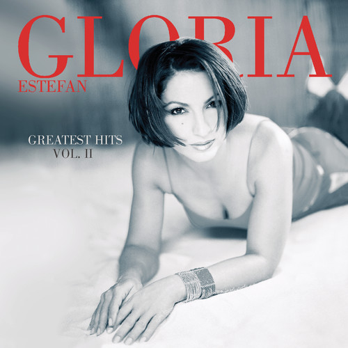 Gloria Estefan - Greatest Hits, Vol. 2