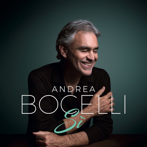 Andrea Bocelli - Si [Deluxe]