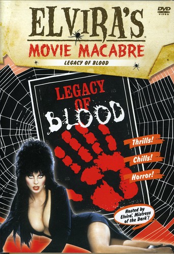Legacy of Blood: Elvira's Movie Macabre