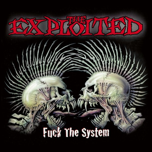 Exploited - Fuck the System