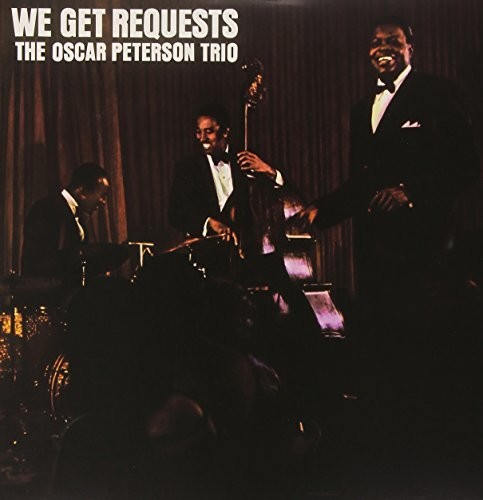 Oscar Peterson - We Get Requests [Limited Edition] [180 Gram]