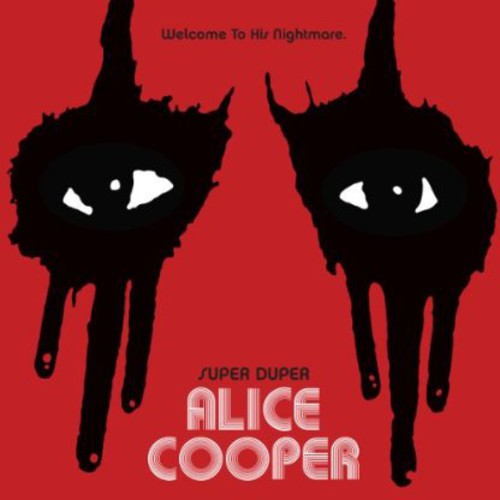 Alice Cooper - Super Duper Alice Cooper [Deluxe]