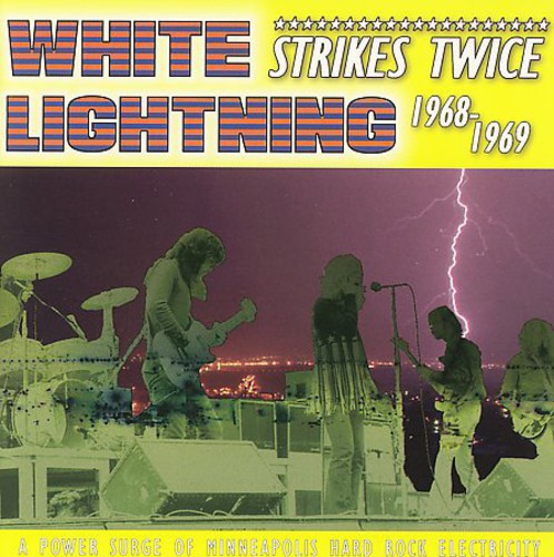 White Lightning - Strikes Twice (1968-1969)
