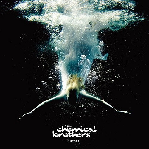 The Chemical Brothers - Further [Import]