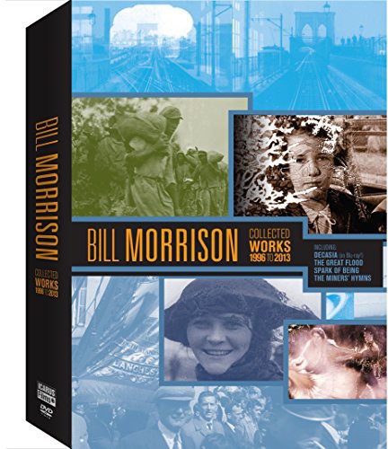 Bill Morrison: Collected Works (1996-2013)