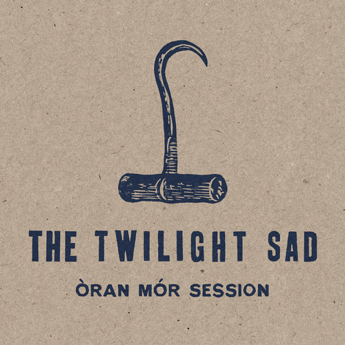 The Twilight Sad - Oran Mor Session