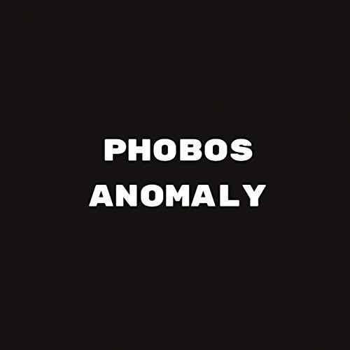 Phobos Anomaly