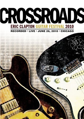 Eric Clapton - Crossroads Guitar Festival 2010 [Import]