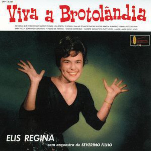 Elis Regina - Viva a Brotolandia / Poema de Amor