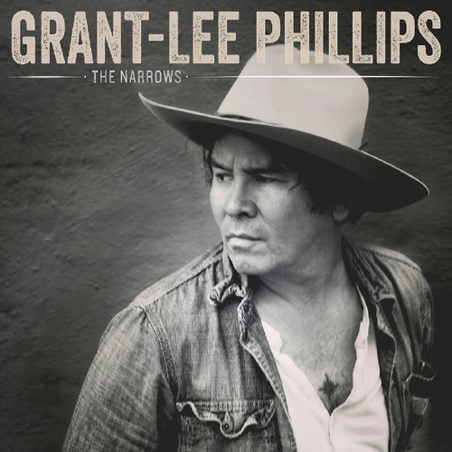 Grant-Lee Phillips - Narrows