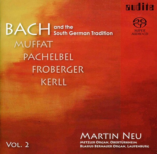 Bach & the South German Tradition 2