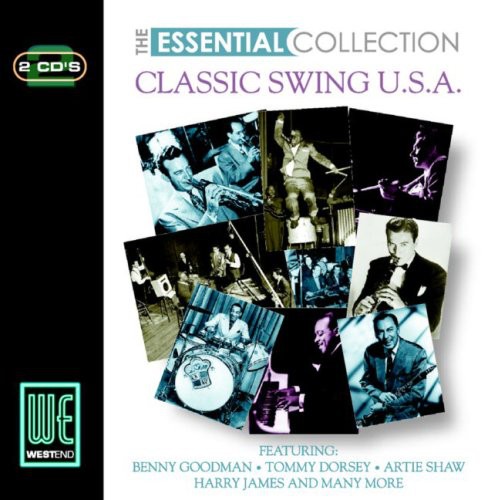 Essential Collection: Classic Swing U.S.A.