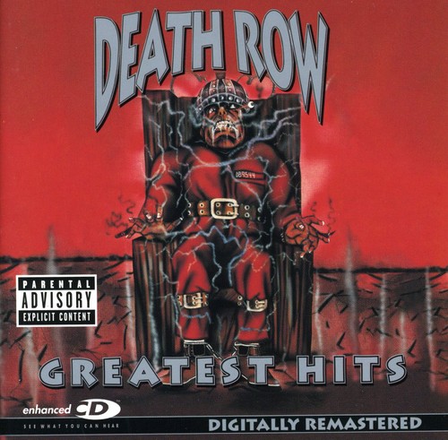 Death Row: Greatest Hits [Explicit Content]