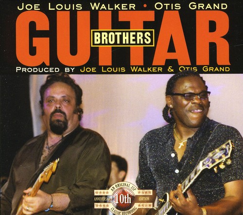 Joe Louis Walker - Guitar Brothers-With Otis Grand