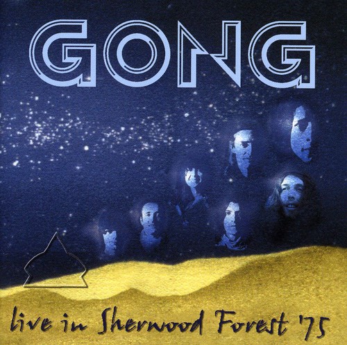 Gong - Live In Sherwood Forest 1975 [Import]