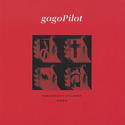 Gogopilot - Armageddon Lullabies