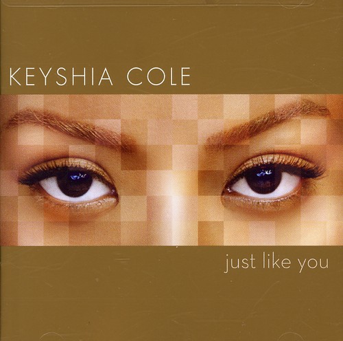 Keyshia Cole - Just Like You