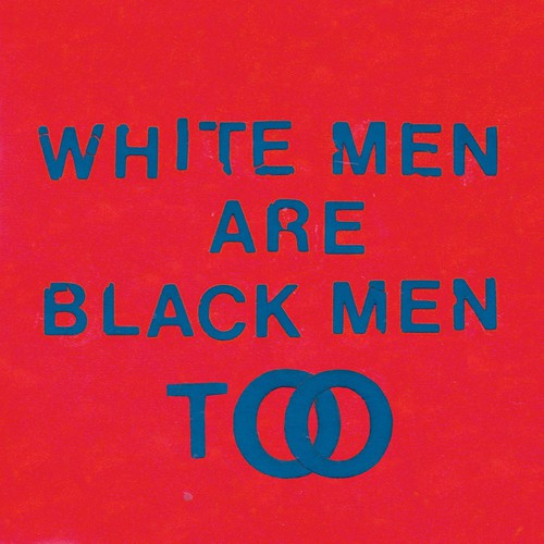 Young Fathers - White Men Are Black Men Too [Vinyl]