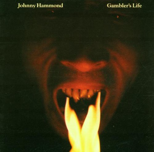 Johnny "Hammond" Smith - Gambler's Life
