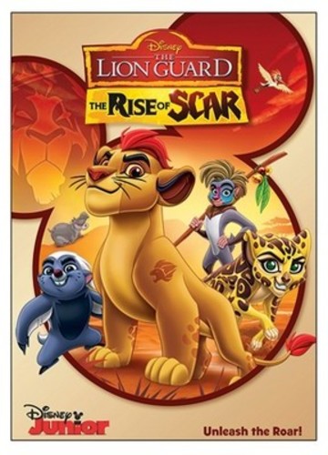 THE LION GUARD: THE RISE OF SCAR