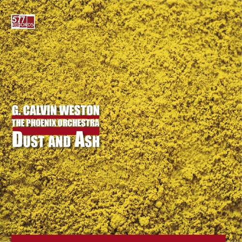 Calvin Weston - Phoenix Orchestra - Dust And Ash [Download Included]
