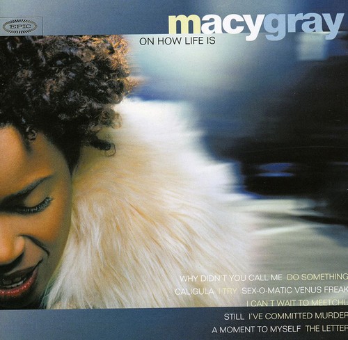Macy Gray - On How Life Is [Import]