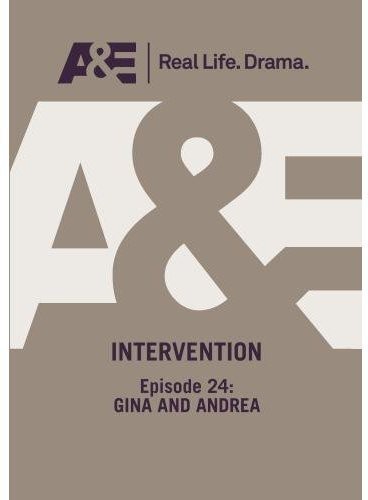 Intervention - Gina & Andrea Episode #24