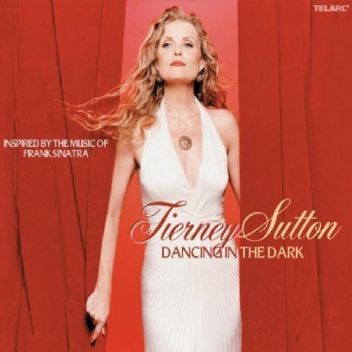 Tierney Sutton - Dancing in the Dark