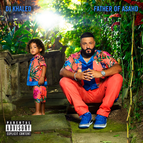 DJ Khaled - Father of Asahd [Clean]