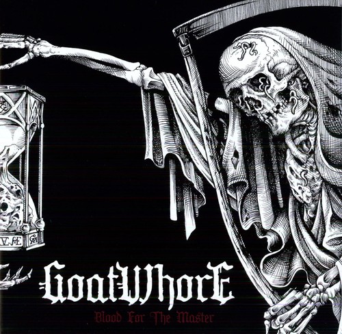 Goatwhore - Blood for the Master