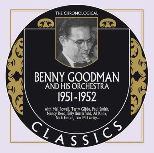 Benny Goodman - 1951-1952