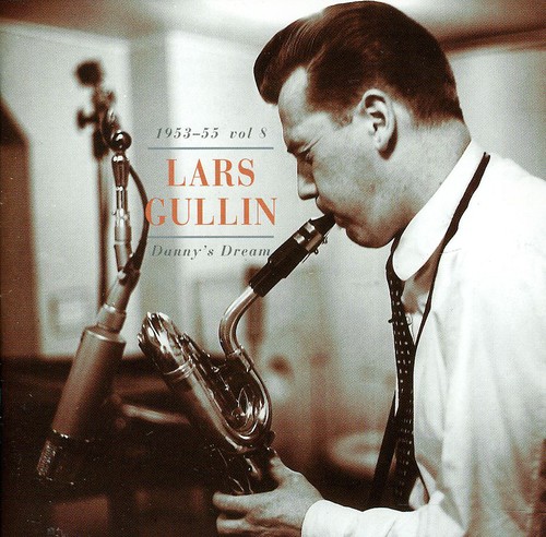 Lars Gullin - Danny's Dream Vol.8 1953-55 [Import]