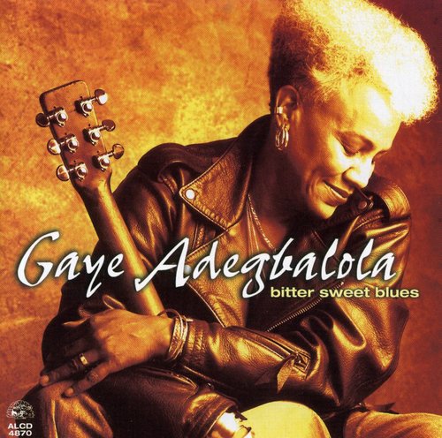 Gaye Adegbalola - Bitter Sweet Blues