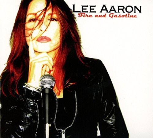 Lee Aaron - Fire & Gasoline