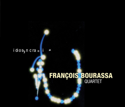 Francois Bourassa - Idiosyncrasie [Import]