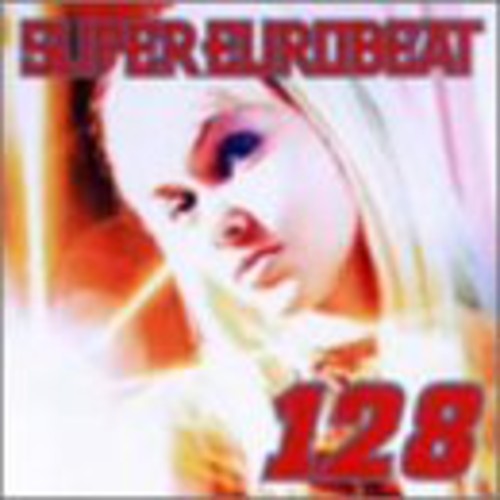 Super Eurobeat, Vol. 128 [Import]