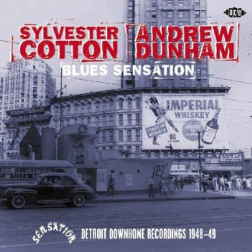 Blues Sensation: Detroit Downhome Recordings 1948-49 [Import]