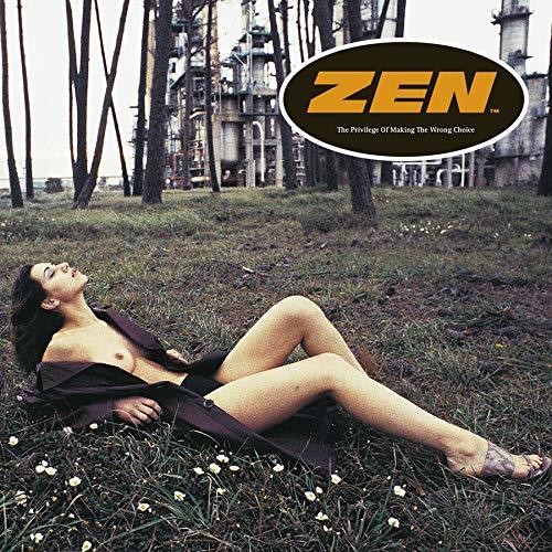 Zen - Privilege Of Making The Wrong Choice