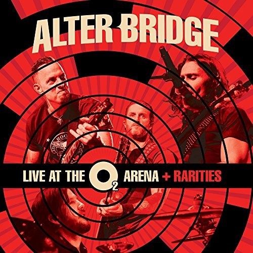 Alter Bridge - Live At The O2 Arena + Rarities [Import]