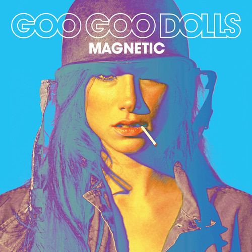 Goo Goo Dolls - Magnetic [LP]