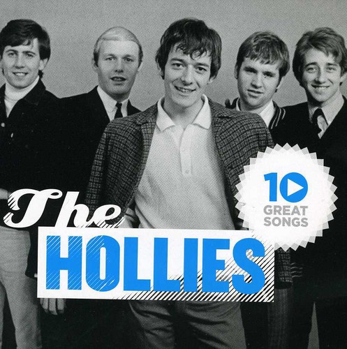 Hollies - 10 Great Songs