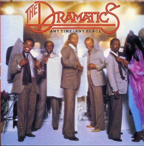 The Dramatics - Anytime Anyplace [Import]