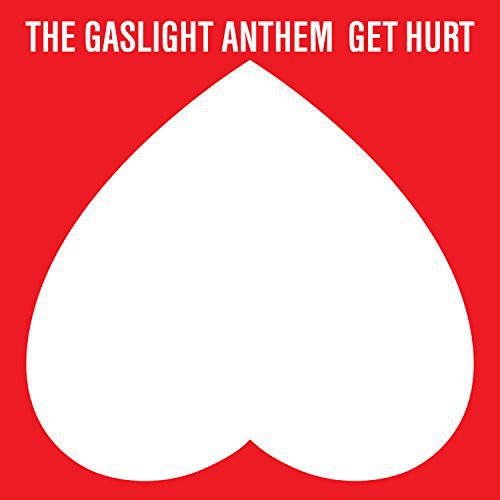 The Gaslight Anthem - Get Hurt [Deluxe]