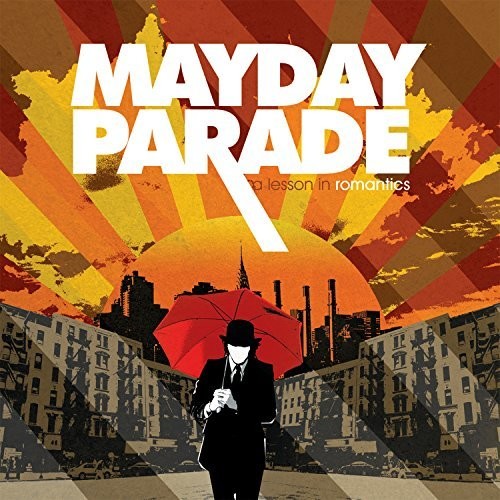 Mayday Parade - A Lesson In Romantics [Anniversary Edition]