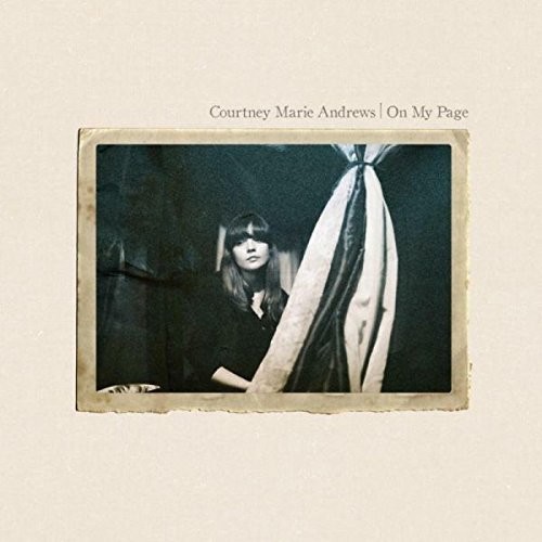 Courtney Marie Andrews - On My Page [Import LP]
