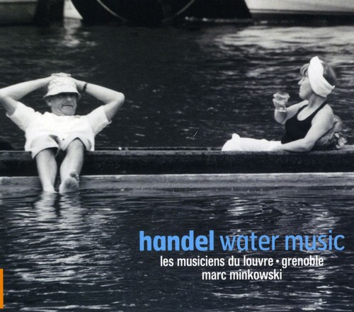 G.F. Handel - Water Music