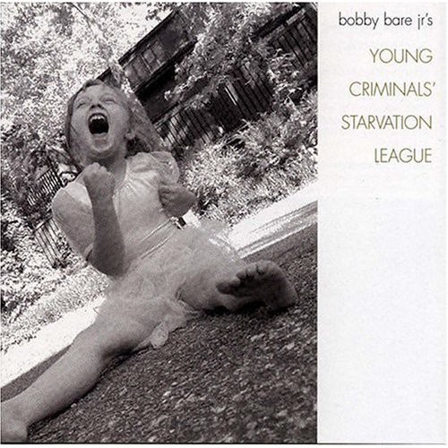 Bobby Bare Jr. - Young Criminals Starvation League